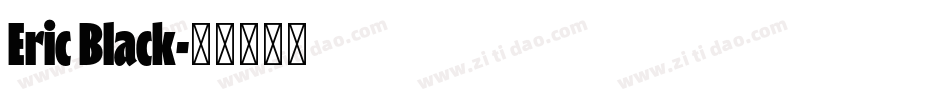 Eric Black字体转换